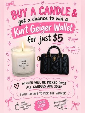 BUY A CANDLE & GET A CHANCE TO WIN A KURT GEIGER WALLET FOR ONLY $5
